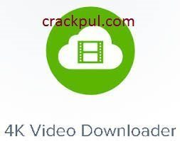 4K Video Downloader Crack 4.21.0.4940 With Serial Key [Latest]
