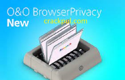 O&O BrowserPrivacy 16.11.85 Crack + License Key 2022 Free Download