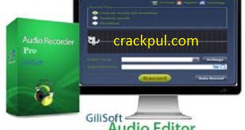 GiliSoft Audio Recorder Pro 11.3.5 Crack +License Key 2022 [Latest]